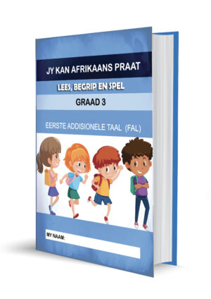 JY KAN AFRIKAANS PRAAT LEES, BEGRIP EN SPEL GRAAD 3