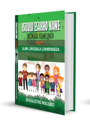 ISIZULU ESAKHO NAWE INCWADI YOMFUNDI IBANGA 7