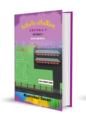 Isikolo sikaSise: Level 5 (Set of 5 Books)