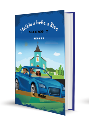 Mafelo a beke a Sise: (Maemo 7)