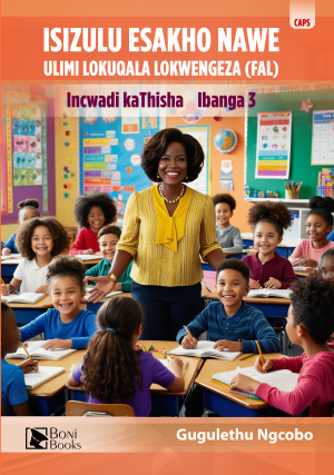 ISIZULU ESAKHO NAWE Incwadi kaThisha Ibanga 3
